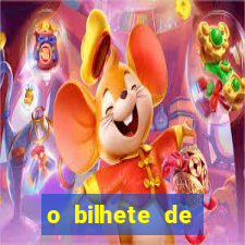 o bilhete de loteria premiado filme completo dublado